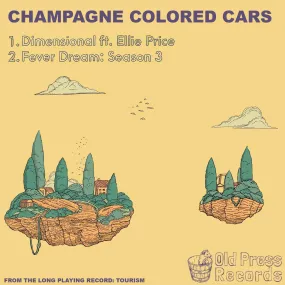 Champagne Colored Cars - "Dimenssional/Fever Dream" Single