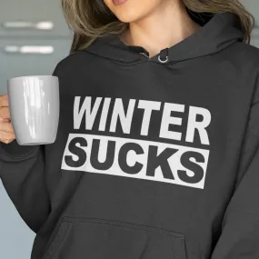 WINTER SUCKS - Black Hoodie - Adult Sizes